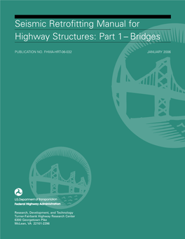Seismic Retrofitting Manual for Highway Structures: Part 1 – Bridges
