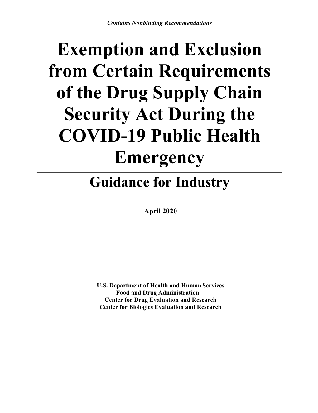 Exemption and Exclusion from Certain Requirements of the Drug Supply Chain Security Act During the COVID-19 Public Health Emergency