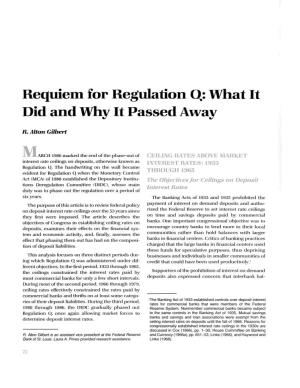 Requiem for Regulation Q: What It Did and Why It Passed Away
