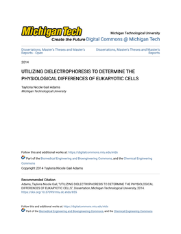 Utilizing Dielectrophoresis to Determine the Physiological Differences of Eukaryotic Cells