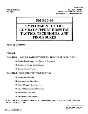 Fm 8-10-14 Employment of the Combat Support Hospital Tactics, Techniques, and Procedures