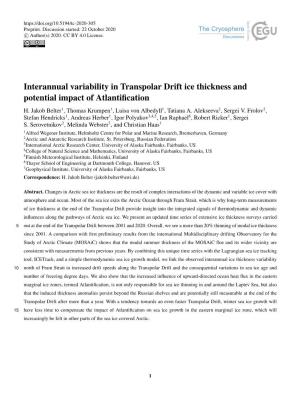 Interannual Variability in Transpolar Drift Ice Thickness and Potential Impact of Atlantification