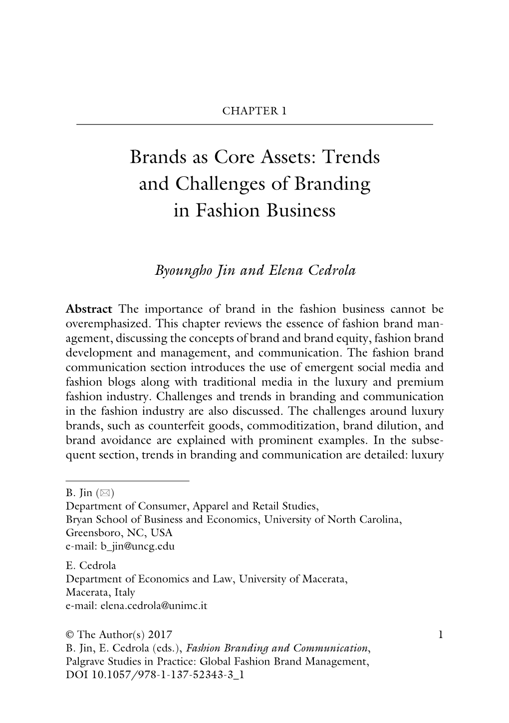 Fashion Branding and Communication, Palgrave Studies in Practice: Global Fashion Brand Management, DOI 10.1057/978-1-137-52343-3 1 2 B