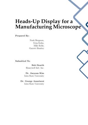 Heads-Up Display for a Manufacturing Microscope