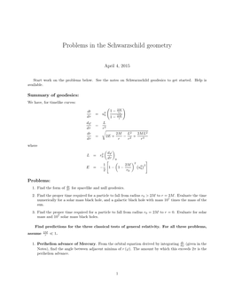 Problems in the Schwarzschild Geometry