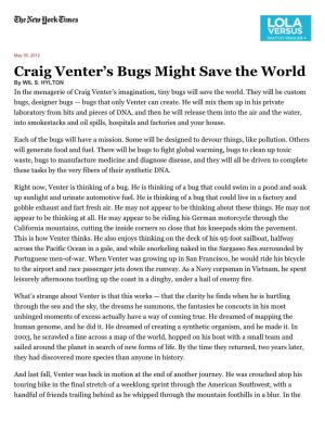 Craig Venter's Bugs Might Save the World