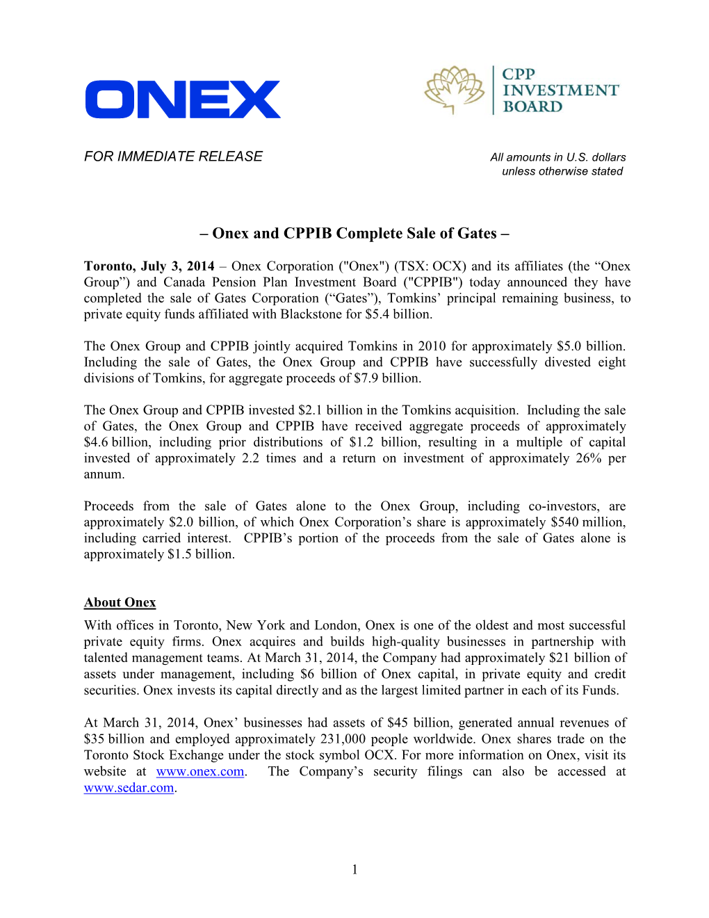 – Onex and CPPIB Complete Sale of Gates –