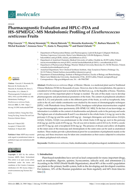 Pharmacognostic Evaluation and HPLC–PDA and HS–SPME/GC–MS Metabolomic Profiling of Eleutherococcus Senticosus Fruits