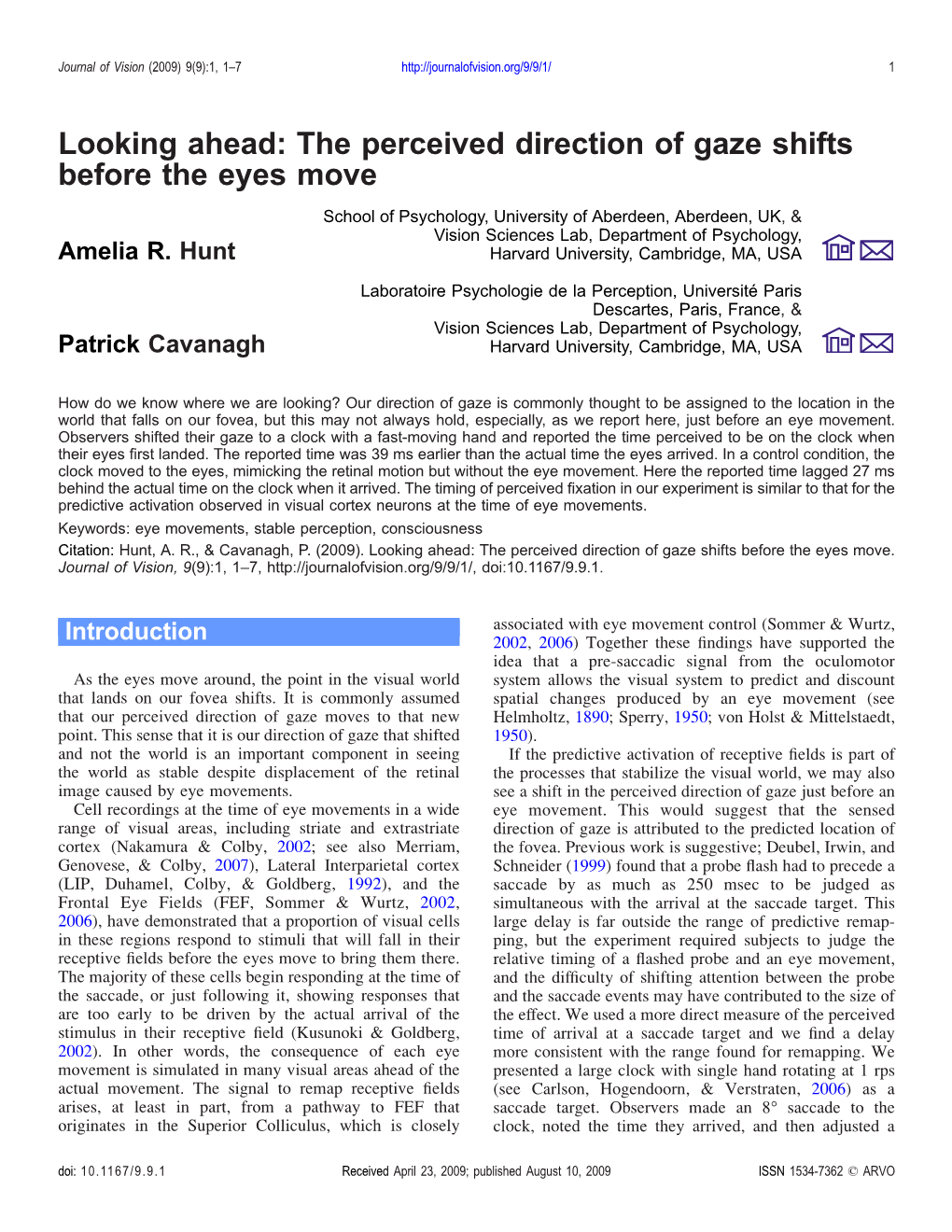 Looking Ahead: the Perceived Direction of Gaze Shifts Before the Eyes Move