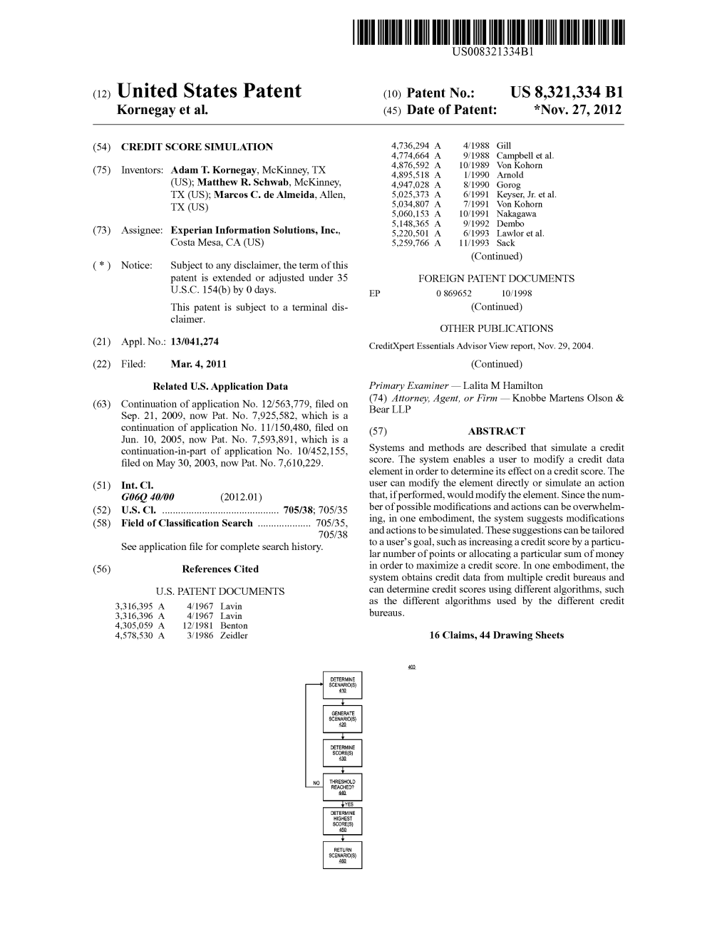 United States Patent (10) Patent No.: US 8,321,334 B1 Kornegay Et Al