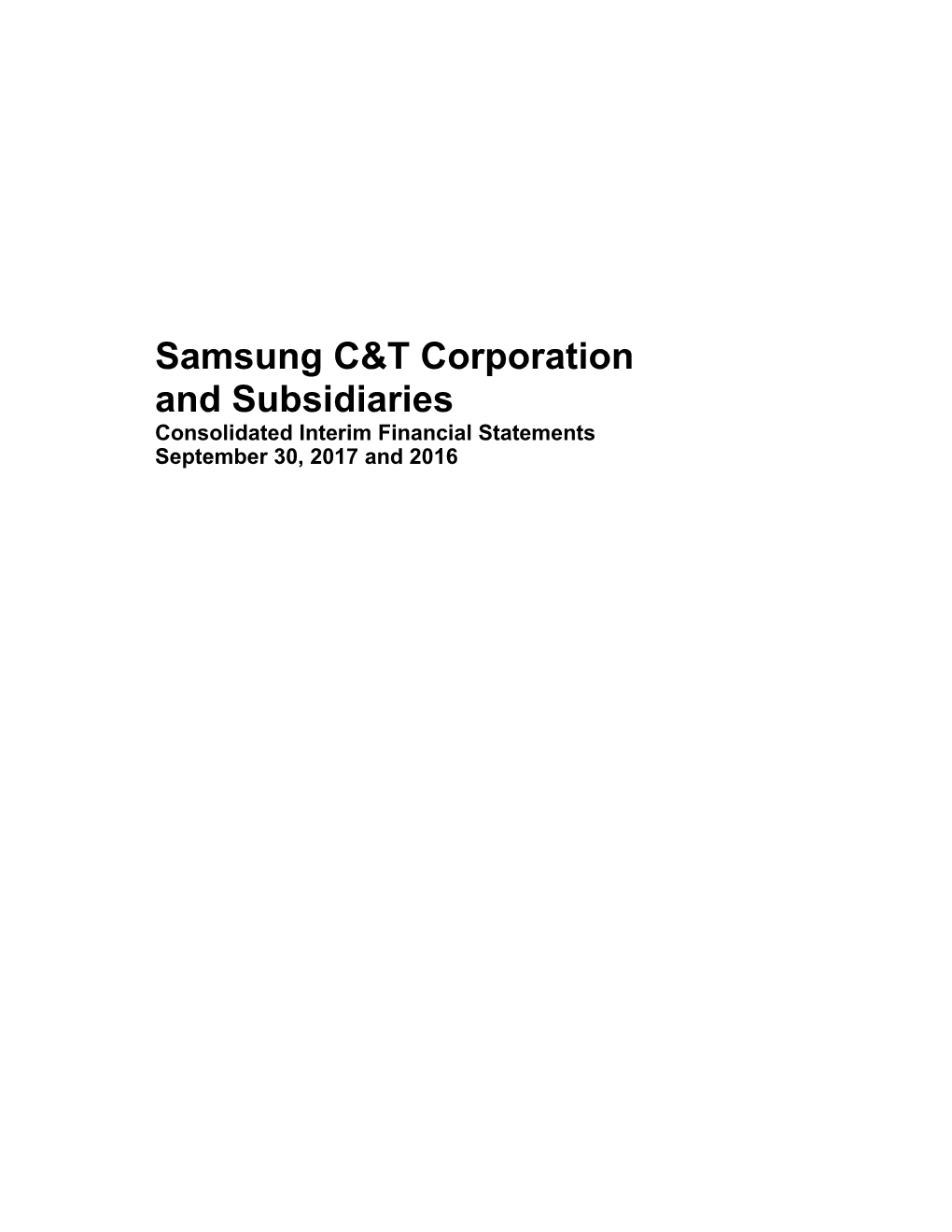 Samsung C&T Corporation and Subsidiaries