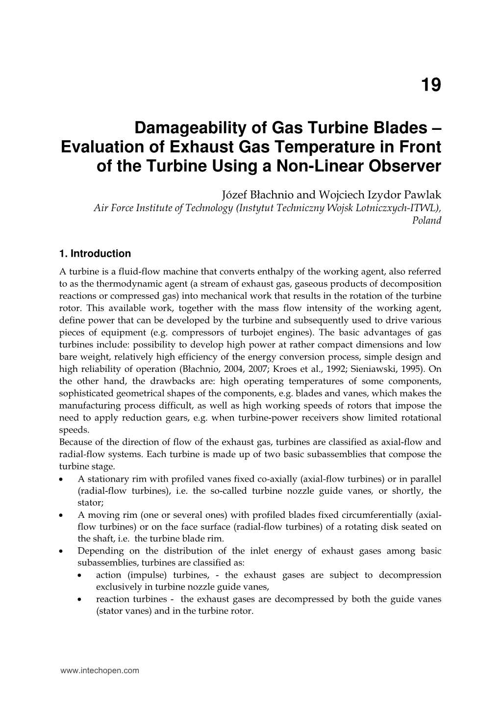 Damageability of Gas Turbine Blades – Evaluation of Exhaust Gas Temperature in Front of the Turbine Using a Non-Linear Observer