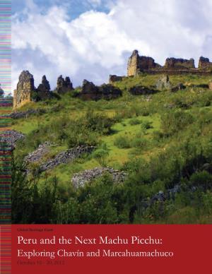 Peru and the Next Machu Picchu