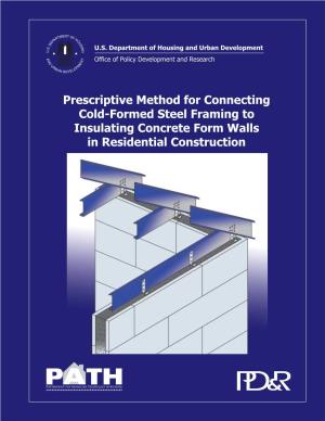 Prescriptive Method for Connecting Cold-Formed Steel Framing To