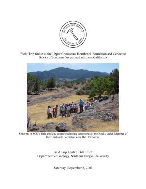 Field Trip Guide to the Upper Cretaceous Hornbrook Formation and Cenozoic Rocks of Southern Oregon and Northern California Field