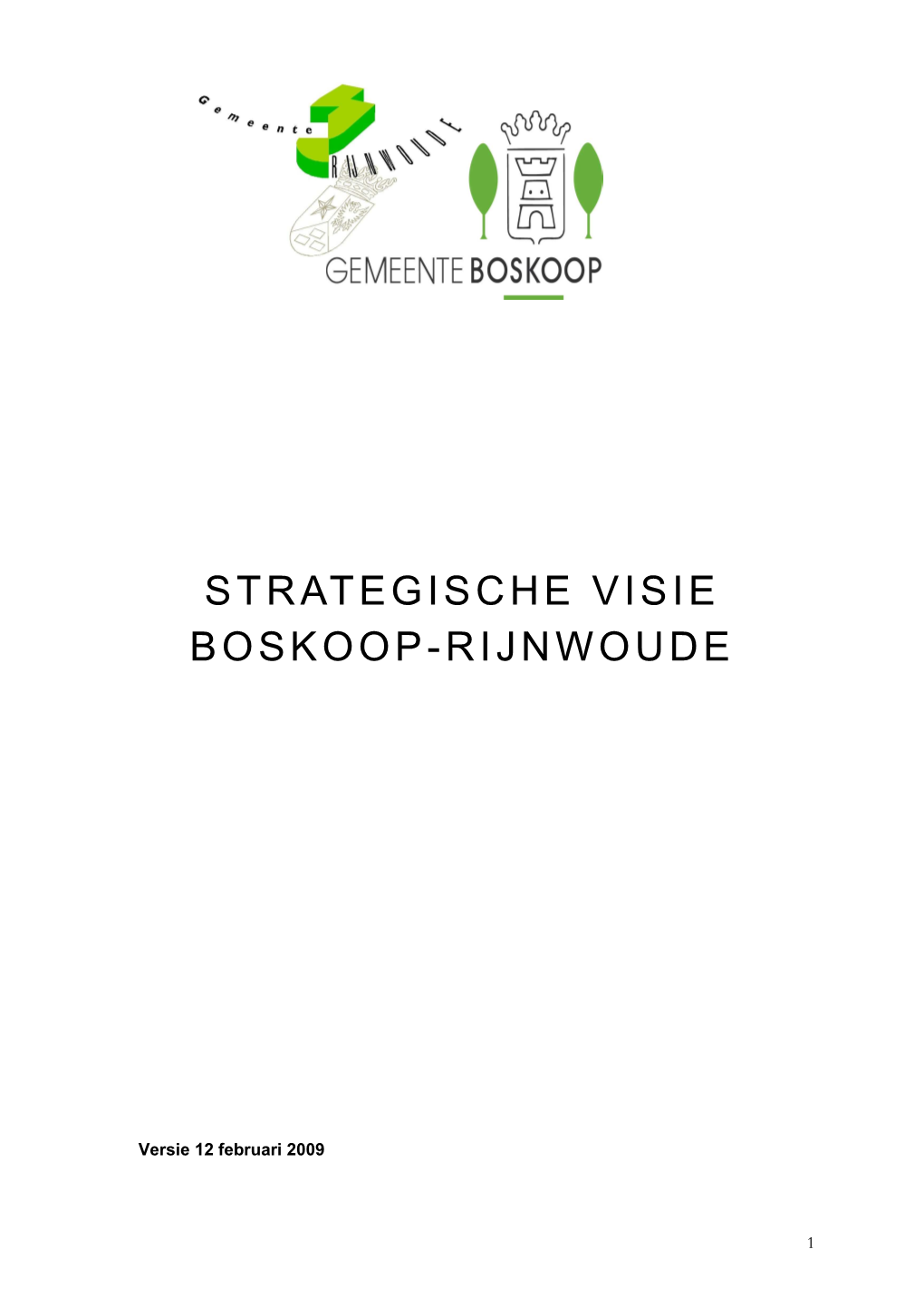 20090217 Strategische Visie Boskoop-Rijnwoude