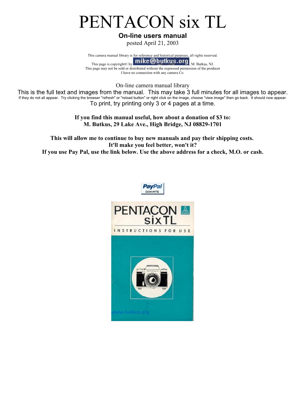 PENTACON Six TL On-Line Users Manual Posted April 21, 2003
