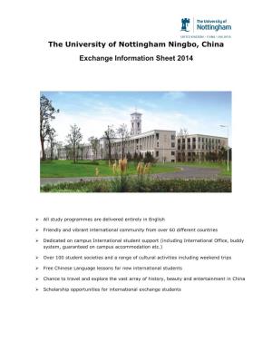 The University of Nottingham Ningbo, China Exchange Information Sheet 2014