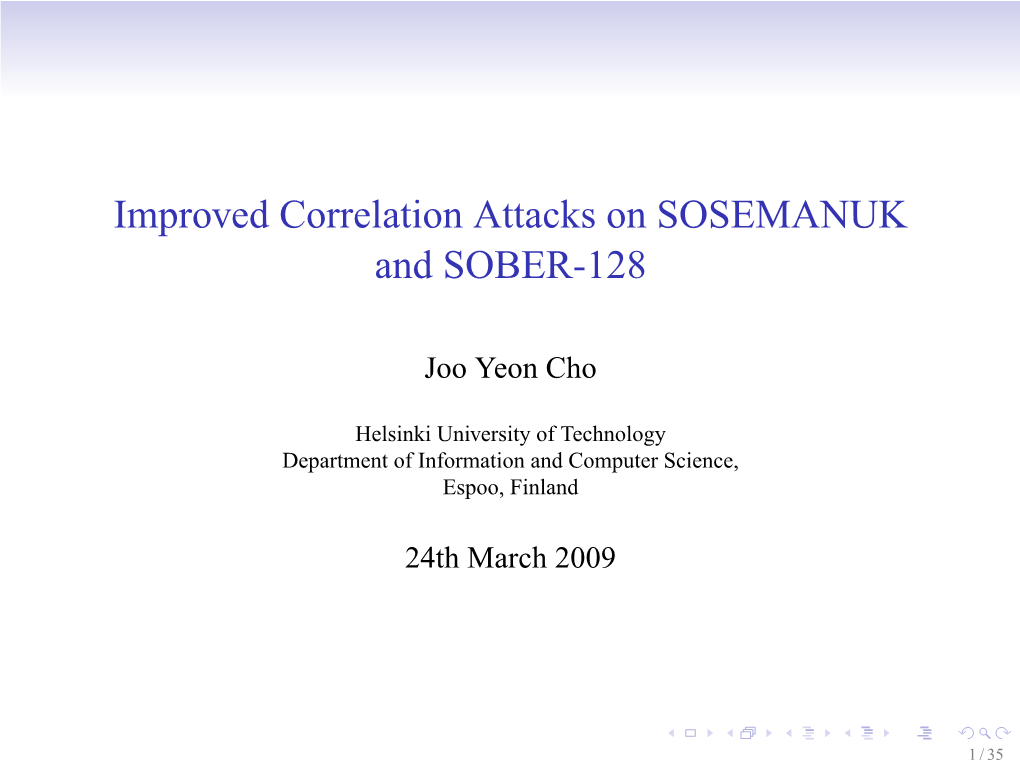 Improved Correlation Attacks on SOSEMANUK and SOBER-128