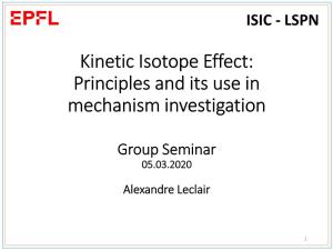 Kinetic Isotope Effect and Its Use for Mechanism Elucidation