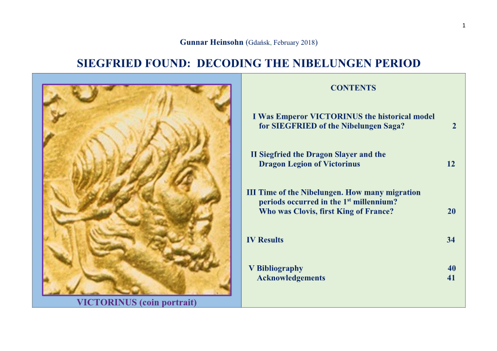 Siegfried Found: Decoding the Nibelungen Period