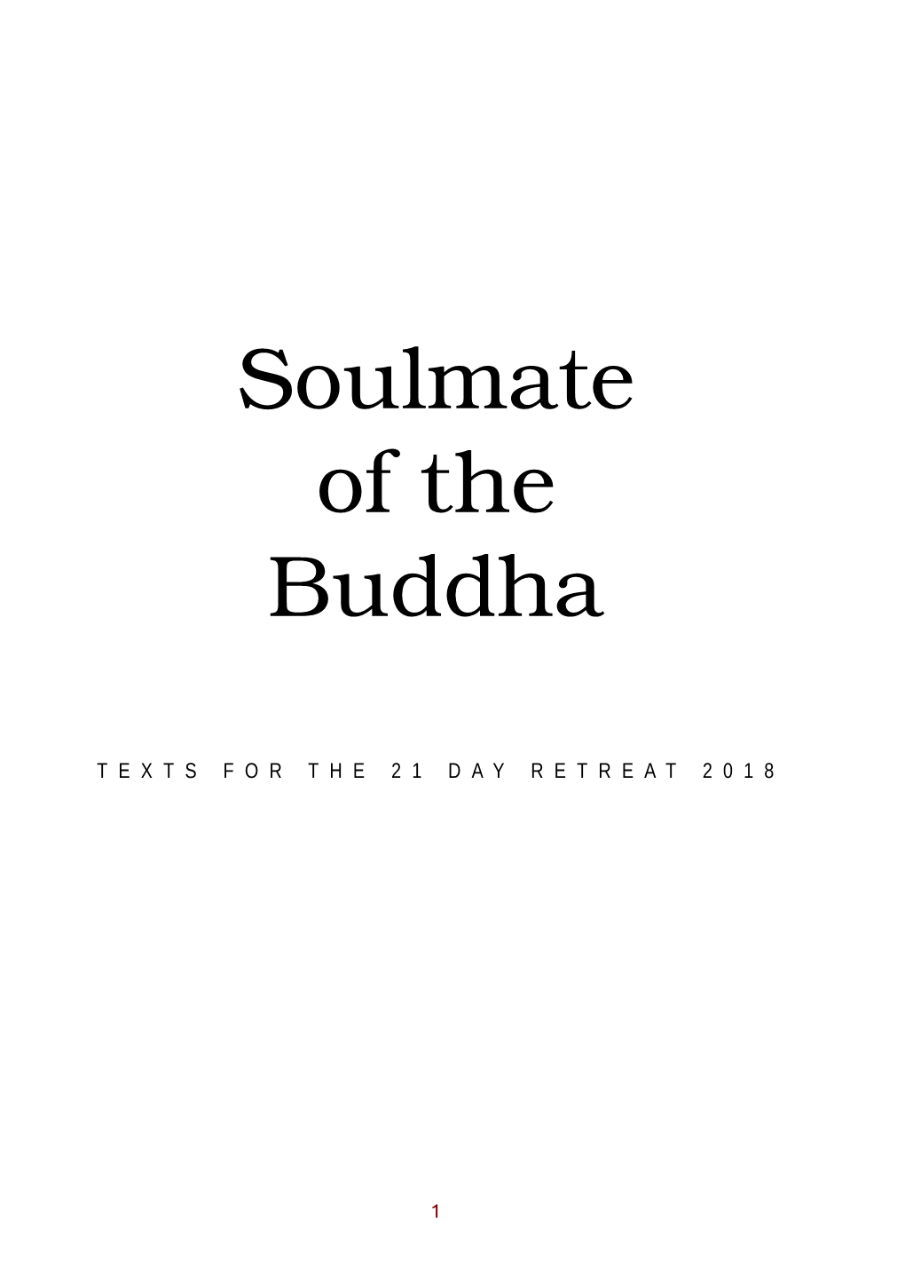 A Real Soulmate of the Buddha