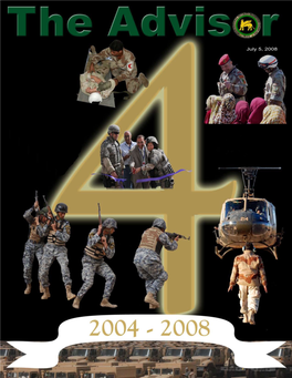 July 5, 2008 >> INSIDE >> INSIDE the Advis R >> Volume 5 >> Issue 11 a Semimonthly Publication of the Multi-National Security Transition Command – Iraq