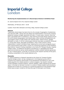 Monitoring the Implementation of a Shared Space Scheme in Exhibition Road