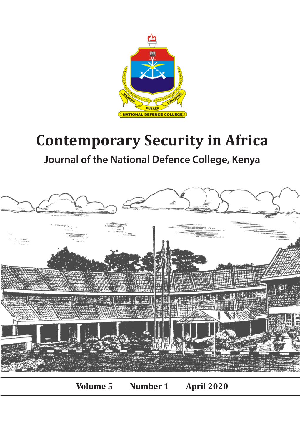 Contemporary Security in Africa Journal of the National Defence College, Kenya