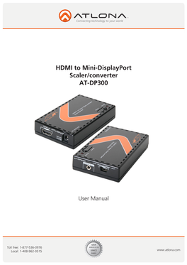 HDMI to Mini-Displayport Scaler/Converter AT-DP300