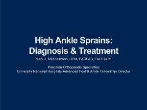 High Ankle Sprains: Diagnosis & Treatment