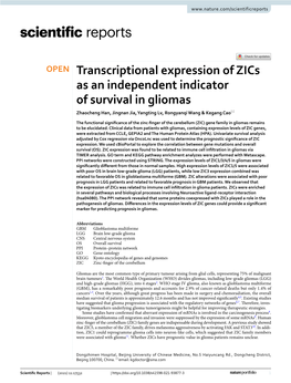 Transcriptional Expression of Zics As an Independent Indicator of Survival in Gliomas Zhaocheng Han, Jingnan Jia, Yangting Lv, Rongyanqi Wang & Kegang Cao*