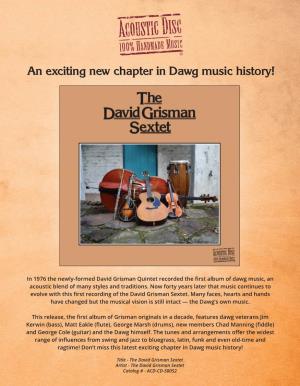 In 1976 the Newly-Formed David Grisman Quintet Recorded the First Album of Dawg Music, an Acoustic Blend of Many Styles and Traditions