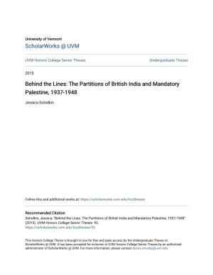 The Partitions of British India and Mandatory Palestine, 1937-1948