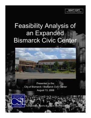 Feasibility Analysis of an Expanded Bismarck Civic Center