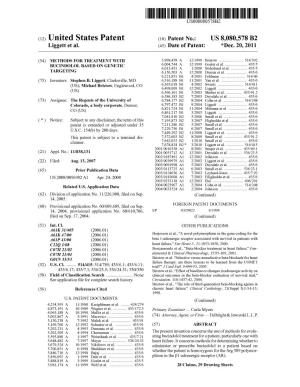 (12) United States Patent (10) Patent No.: US 8,080,578 B2 Liggett Et Al