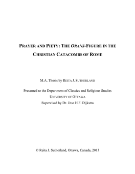 Prayer and Piety: the Orans-Figure in the Christian Catacombs of Rome