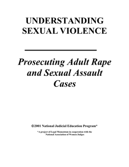 Prosecuting Adult Rape and Sexual Assault Cases