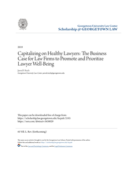Capitalizing on Healthy Lawyers: the Business Case for Law Firms to Promote and Prioritize Lawyer Well-Being
