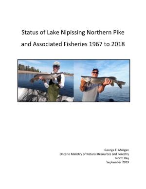 Status of Lake Nipissing Northern Pike and Associated Fisheries 1967 to 2018