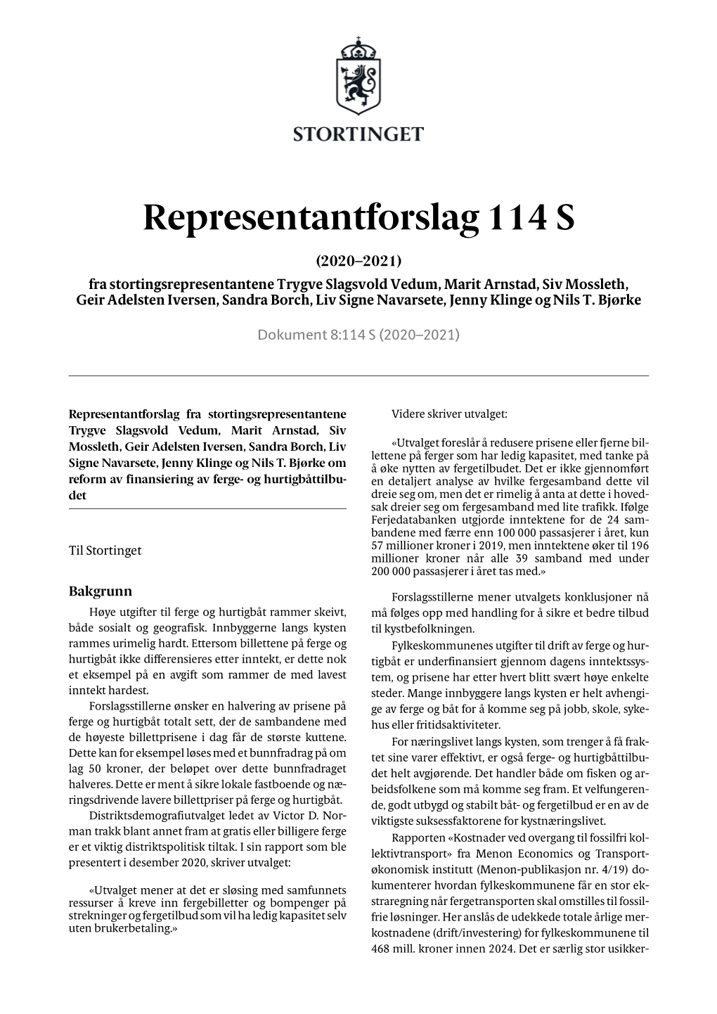 Representantforslag 114 S