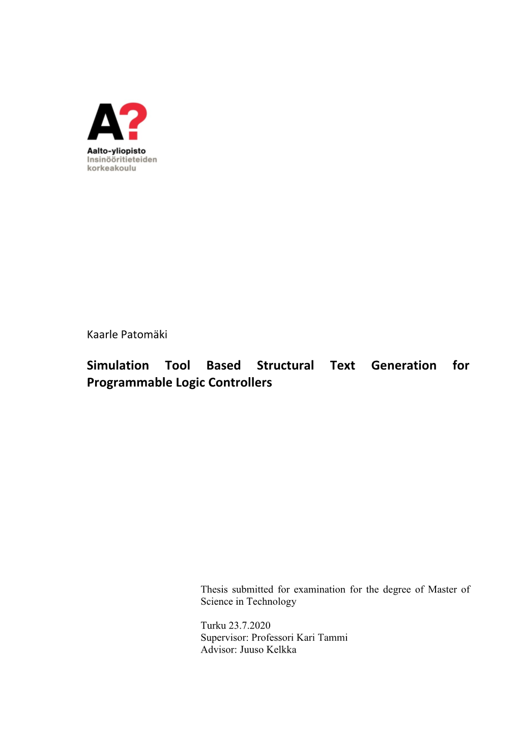 Simulation Tool Based Structural Text Generation for Programmable Logic Controllers