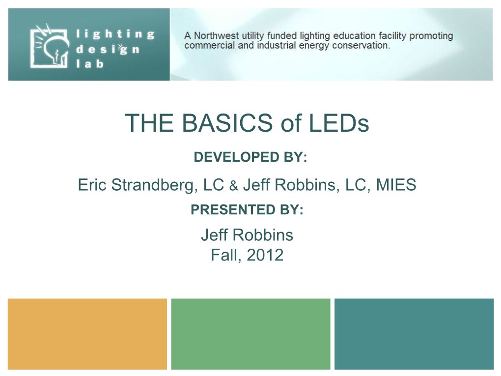 THE BASICS of Leds DEVELOPED BY