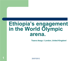 Ethiopia's Engagement in the World Olympic Arena