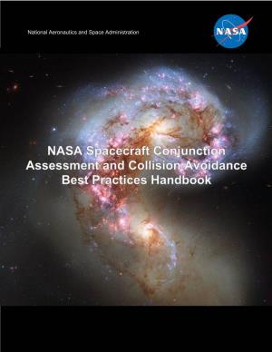 Spacecraft Conjunction Assessment and Collision Avoidance Best Practices Handbook