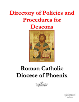 Directory of Policies and Procedures for Deacons Is Issued Under the Authority of the Bishop of the Roman Catholic Diocese of Phoenix