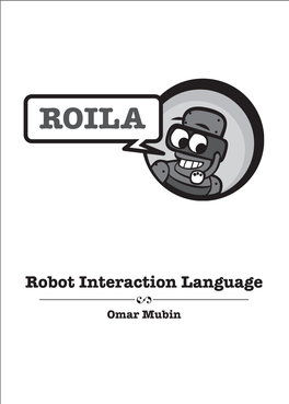 ROILA – Robot Interaction Language
