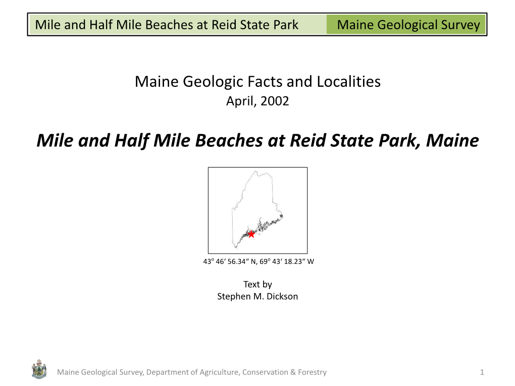 Mile and Half Mile Beaches at Reid State Park, Maine