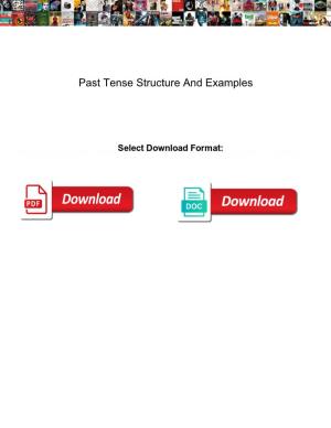 Past Tense Structure and Examples