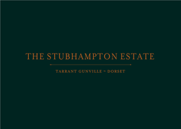 The Stubhampton Estate
